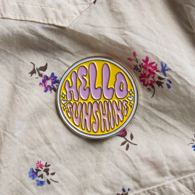 Hello Sunshine Enamel Pin